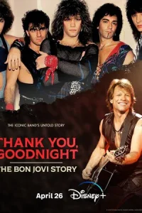 Cnaсuб0 u д0бp0й н0чu: uсτ0puᴙ Bon Jovi смотреть онлайн бесплатно Лордфильм